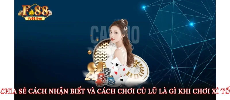 Cù Lũ Là Gì Khi Chơi Đánh Bài Poker Tại Nhà Cái Fo88 - V79
