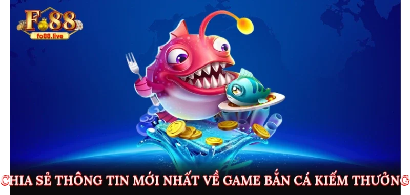Bắn Cá Xu Vàng 777 Trên Fo88 - Cơ Hội Săn Xu Kiếm Tiền Thật - V79
