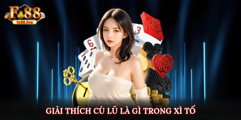 Cù Lũ Là Gì Khi Chơi Đánh Bài Poker Tại Nhà Cái Fo88 - V79