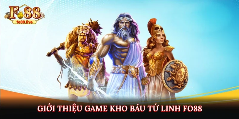 Kho Báu Tứ Linh Fo88 – Cách Để Tiêu Diệt Thần Thú Dễ Dàng - V79