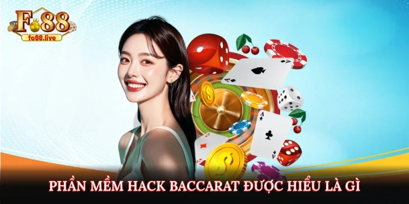 Phần Mềm Hack Baccarat Fo88 – Tool Hỗ Trợ Chơi Từ Cao Thủ - V79
